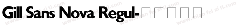 Gill Sans Nova Regul字体转换